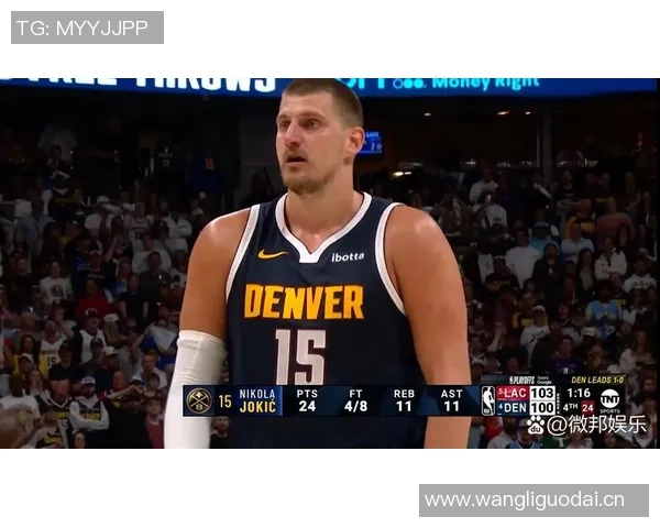 约基奇轻松出战21分钟高效得分17分并贡献6篮板5助攻但失误次数达6次